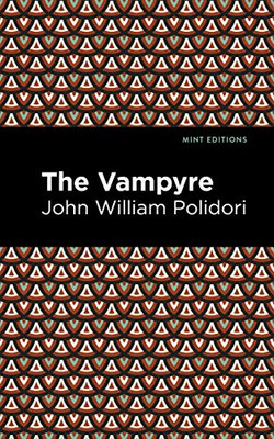 The Vampyre (Mint Editions)