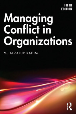 Managing Conflict In Organizations