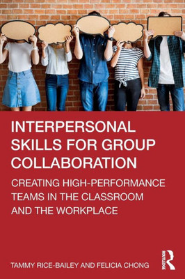 Interpersonal Skills For Group Collaboration