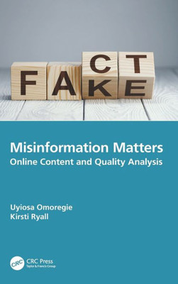 Misinformation Matters