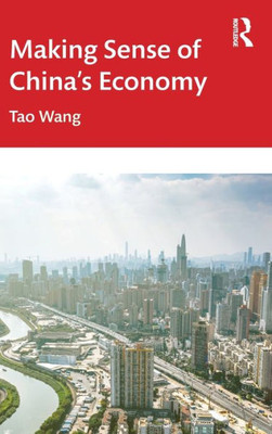 Making Sense Of China'S Economy