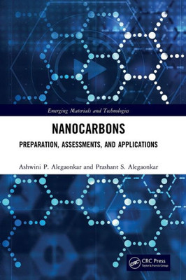 Nanocarbons (Emerging Materials And Technologies)