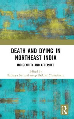 Death And Dying In Northeast India