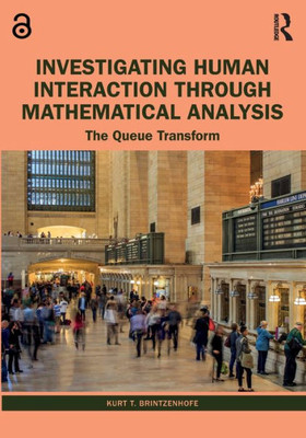 Investigating Human Interaction Through Mathematical Analysis