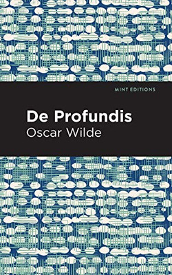 De Profundis (Mint Editions)