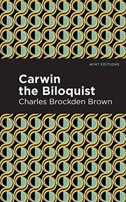 Carwin the Biloquist (Mint Editions)