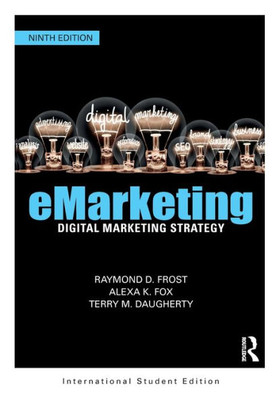 Emarketing: Digital Marketing Strategy International Student Edition