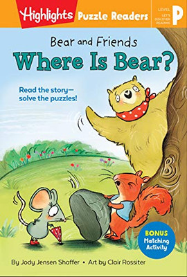 Bear and Friends: Where Is Bear? (Highlights Puzzle Readers) - Paperback