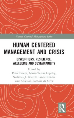 Human Centered Management And Crisis