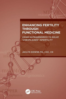 Enhancing Fertility Through Functional Medicine