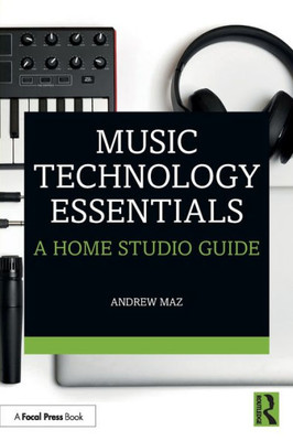 Music Technology Essentials
