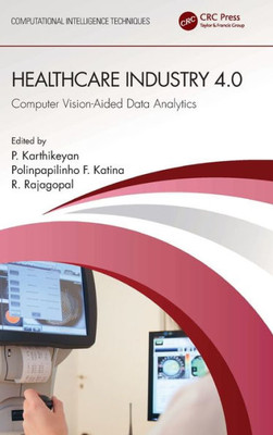 Healthcare Industry 4.0 (Computational Intelligence Techniques)