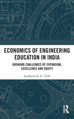 Economics Of Engineering Education In India