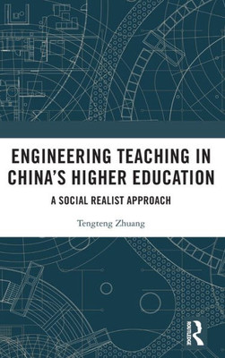 Engineering Teaching In ChinaS Higher Education