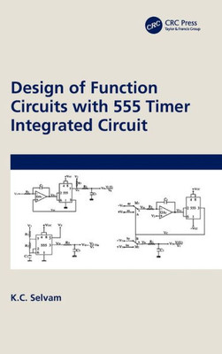 Design Of Function Circuits With 555 Timer Integrated Circuit