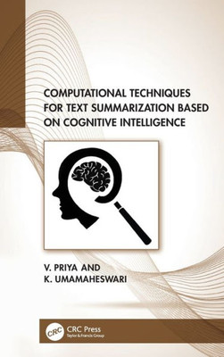 Computational Techniques For Text Summarization Based On Cognitive Intelligence