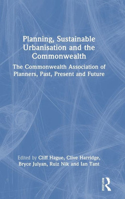 Planning, Sustainable Urbanisation And The Commonwealth