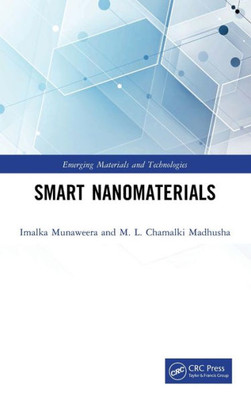 Smart Nanomaterials (Emerging Materials And Technologies)