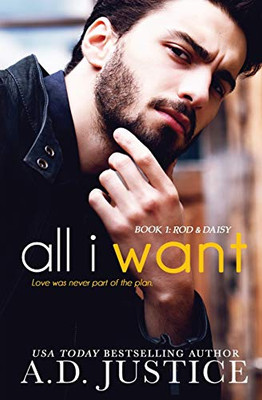 All I Want: Rod & Daisy