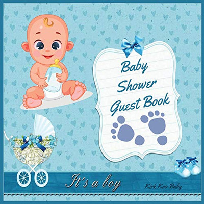 It's a Boy! Baby Shower Guest Book: Amazing Color Interior with 100 Page and 8.5 x 8.5 inch - Blue Strollers with Flower