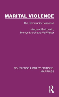 Marital Violence (Routledge Library Editions: Marriage)