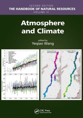 Atmosphere And Climate (The Handbook Of Natural Resources, Second Edition)