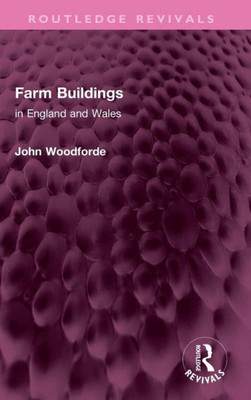 Farm Buildings (Routledge Revivals)