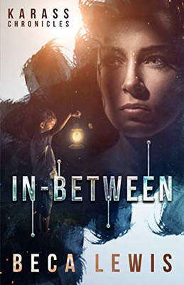 In-Between: A Redemption Story