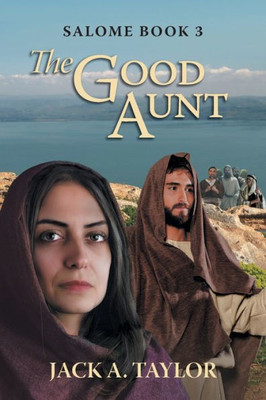 The Good Aunt (Salome)