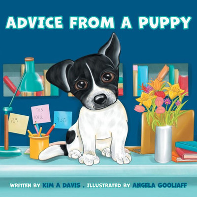 Advice From A Puppy