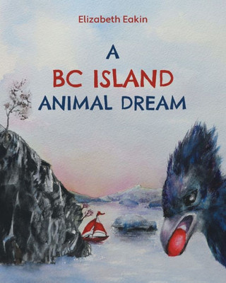 A Bc Island Animal Dream