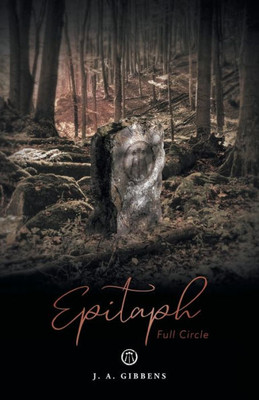 Epitaph: Full Circle (The Awen Chronicles)