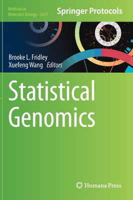 Statistical Genomics (Methods In Molecular Biology, 2629)