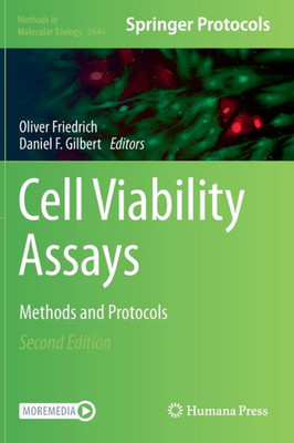 Cell Viability Assays: Methods And Protocols (Methods In Molecular Biology, 2644)