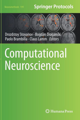 Computational Neuroscience (Neuromethods, 199)