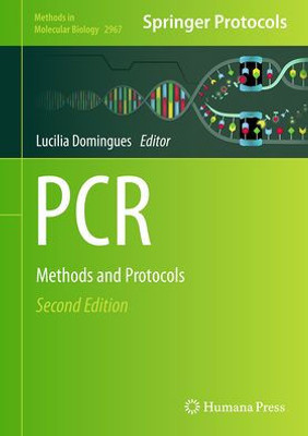 Pcr: Methods And Protocols (Methods In Molecular Biology, 2967)