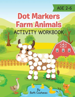 Dot Markers Farm Animals Activity Workbook