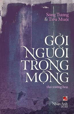 G?I Ngu?I Trong M?Ng (Vietnamese Edition)