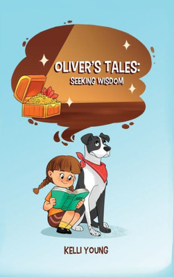 Seeking Wisdom (Oliver'S Tales)