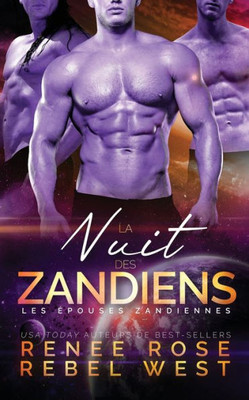 La Nuit Des Zandiens (French Edition)