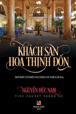 Khách S?N Hoa Th?Nh Ð?N (Vietnamese Edition)