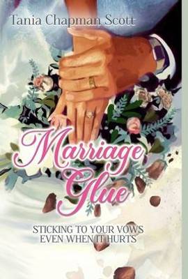 Marriage Glue