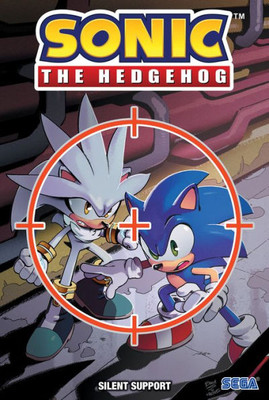 Sonic The Hedgehog: Silent Support (Sonic The Hedgehog, 8)