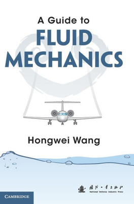 A Guide To Fluid Mechanics