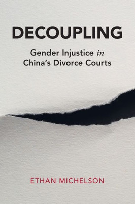 Decoupling (Cambridge Studies In Law And Society)