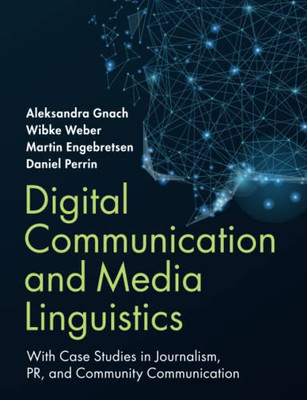 Digital Communication And Media Linguistics