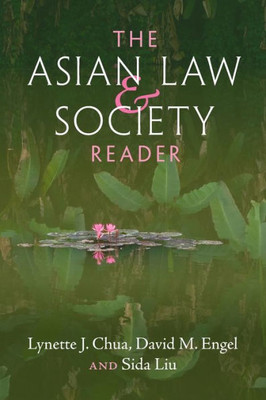 The Asian Law And Society Reader