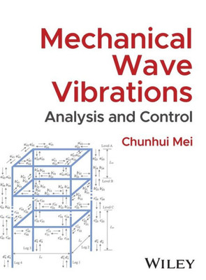 Mechanical Wave Vibrations: Analysis And Control
