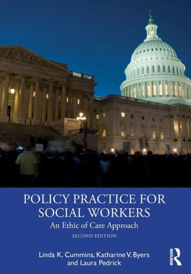 Policy Practice For Social Workers
