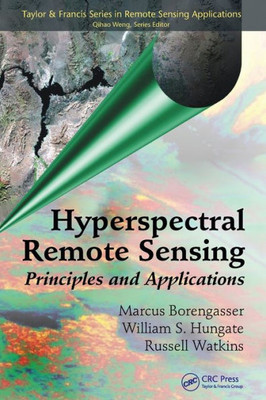Hyperspectral Remote Sensing (Remote Sensing Applications Series)